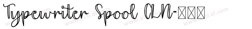 Typewriter Spool CLN字体转换
